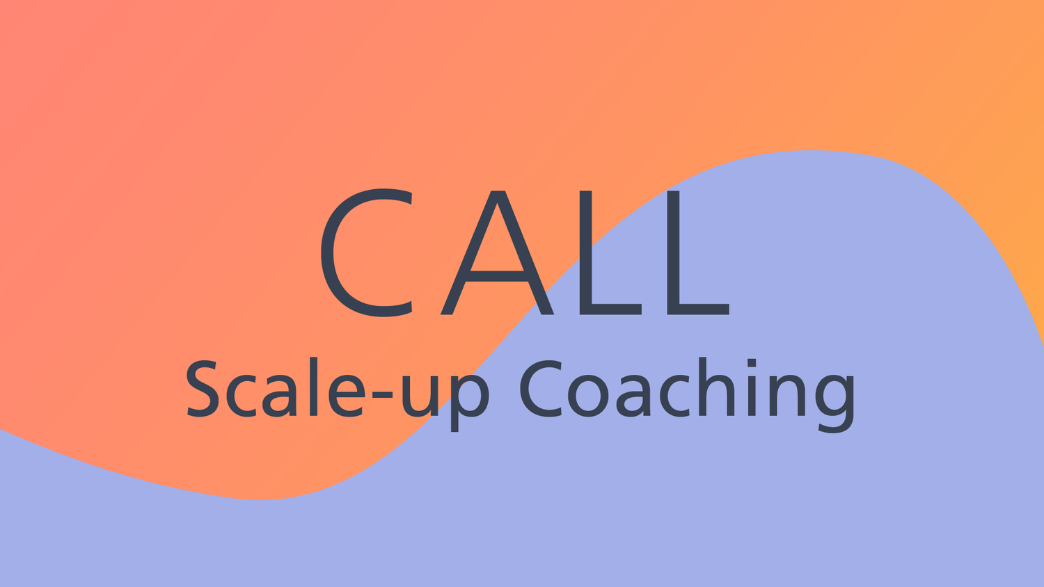 Call for applications for Scale-up Coaching