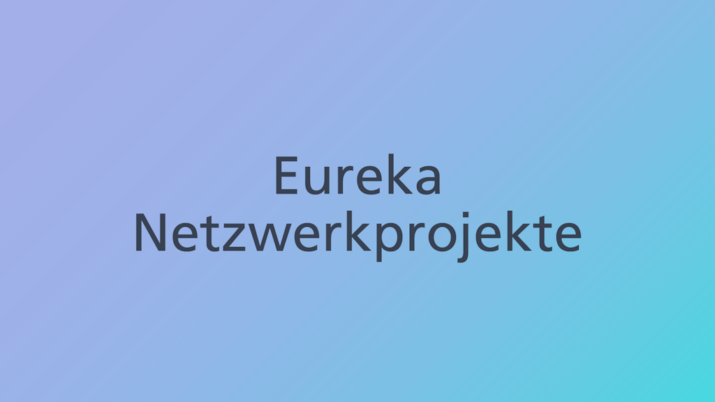 L’offerta di promozione Progetti di rete Eureka offre l’opportunità di realizzare il vostro progetto d’innovazione a livello internazionale.
