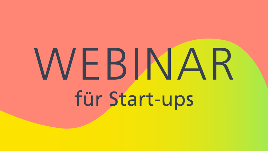 Webinar für Start-ups