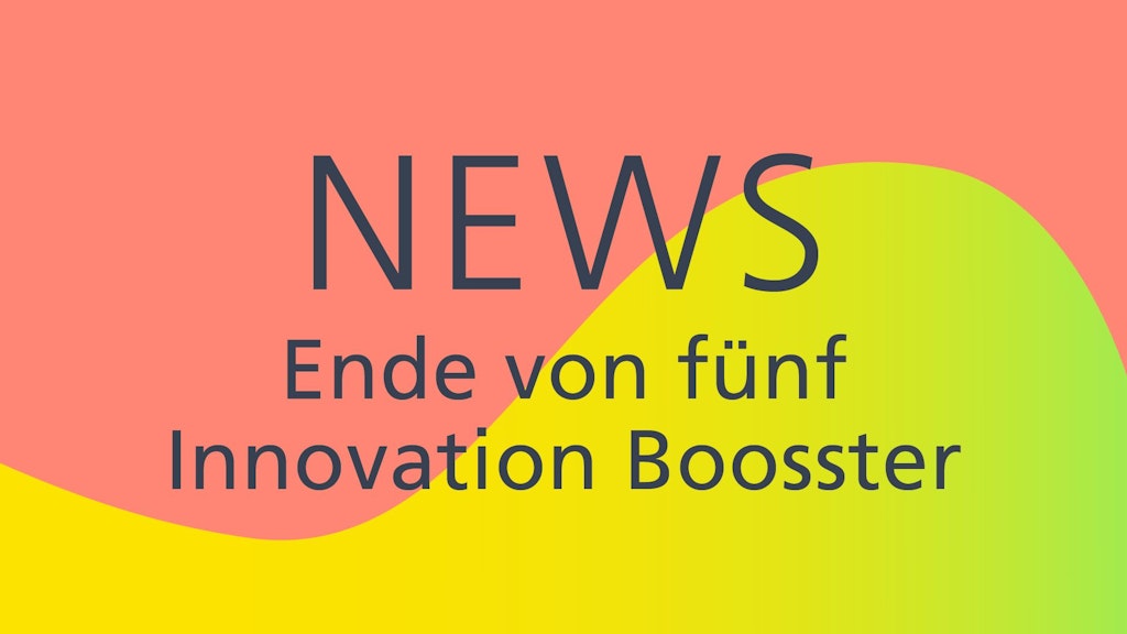 Fünf von Innosuisse unterstützte thematische Innovation Booster gehen zu Ende