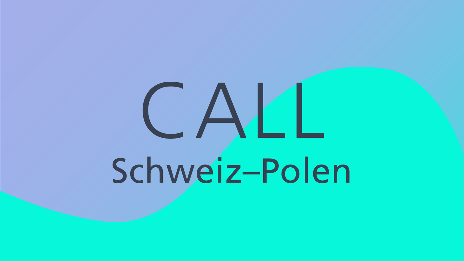 Projektausschreibung Schweiz–Polen