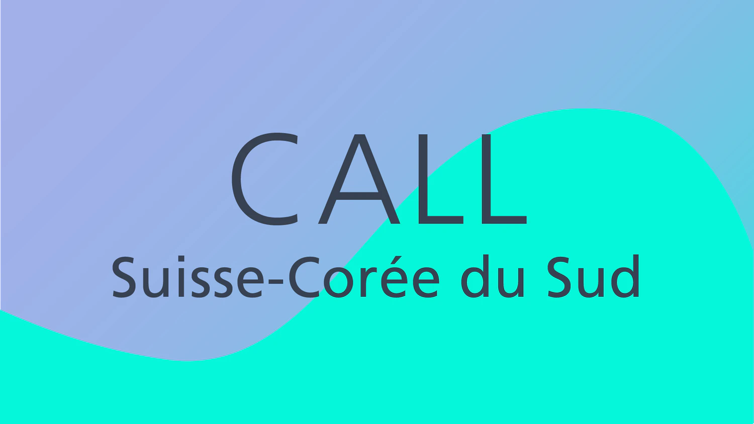 Appel à projets Suisse-Corée du Sud