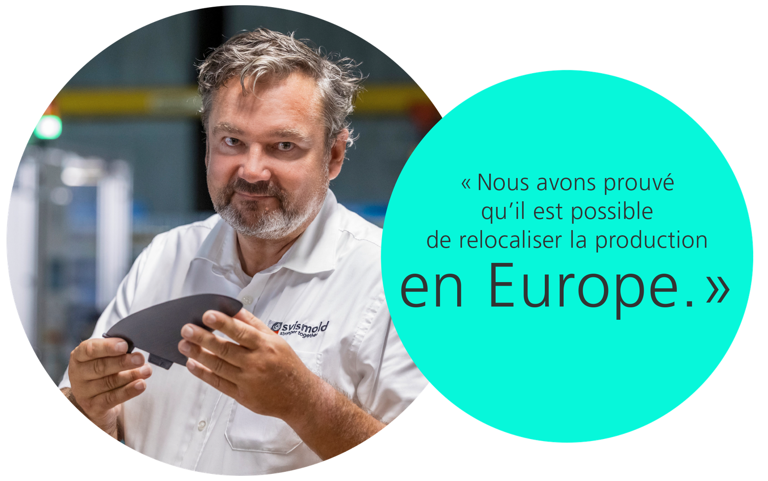 Kunststoffwerk SA Buchs a relocalisé sa production en Europe.