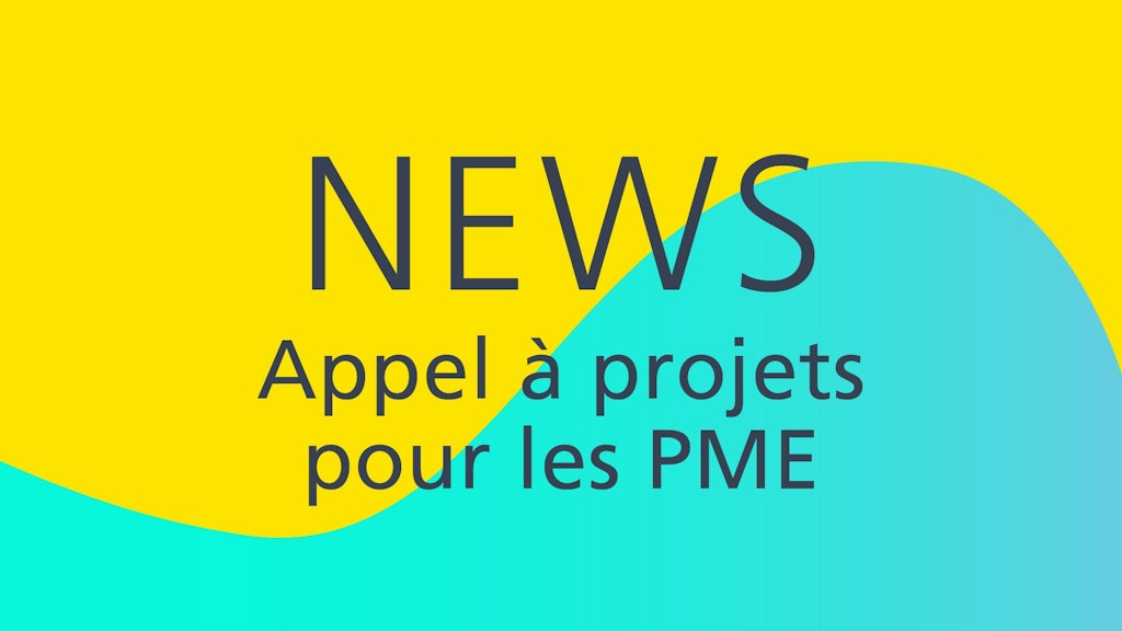 Appel à projets pour les PME